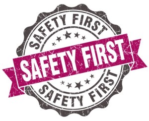 Safety First